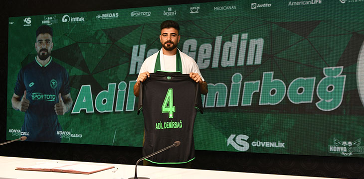 Adil Demirbağ İttifak Holding Konyaspor’umuzda