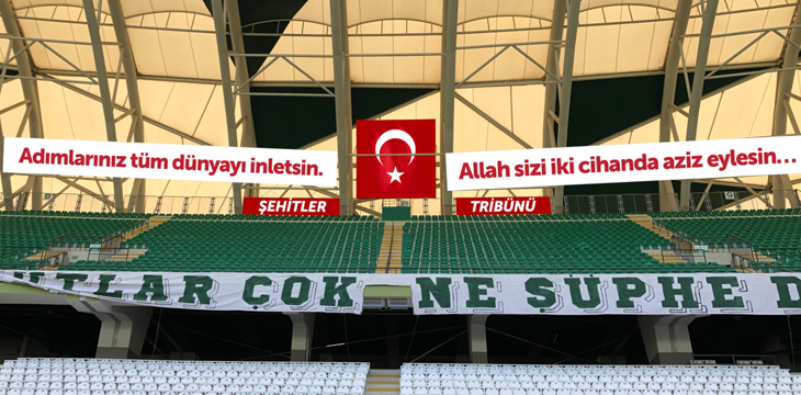 Yönetimimizden “Şehitler Tribünü” Kararı