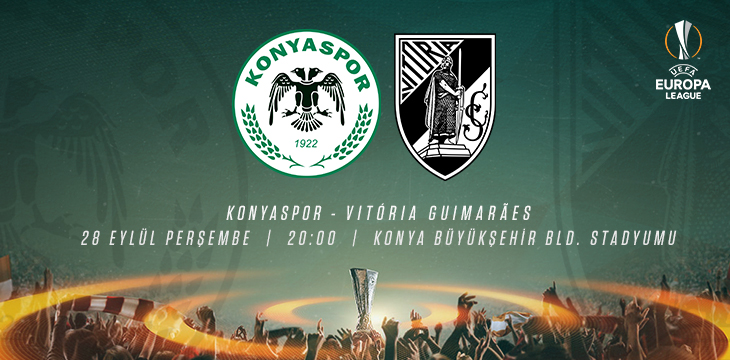 Atiker Konyaspor’umuz- Vitoria Guimaraes