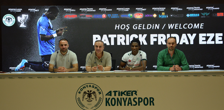 Patrick Friday Eze Atiker Konyaspor’umuzda
